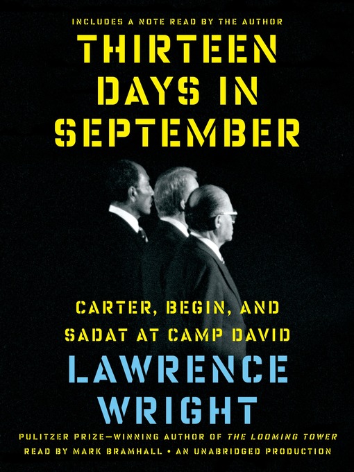 Détails du titre pour Thirteen Days in September par Lawrence Wright - Liste d'attente
